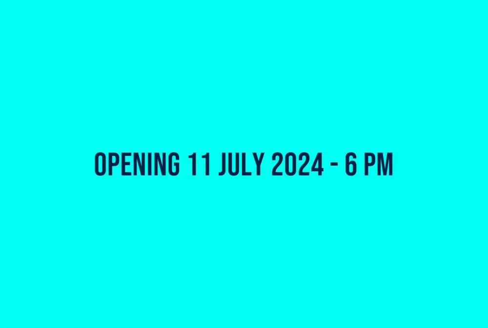 Banner azzurro con la scritta OPENING 11 JULY 2024 - 6 PM