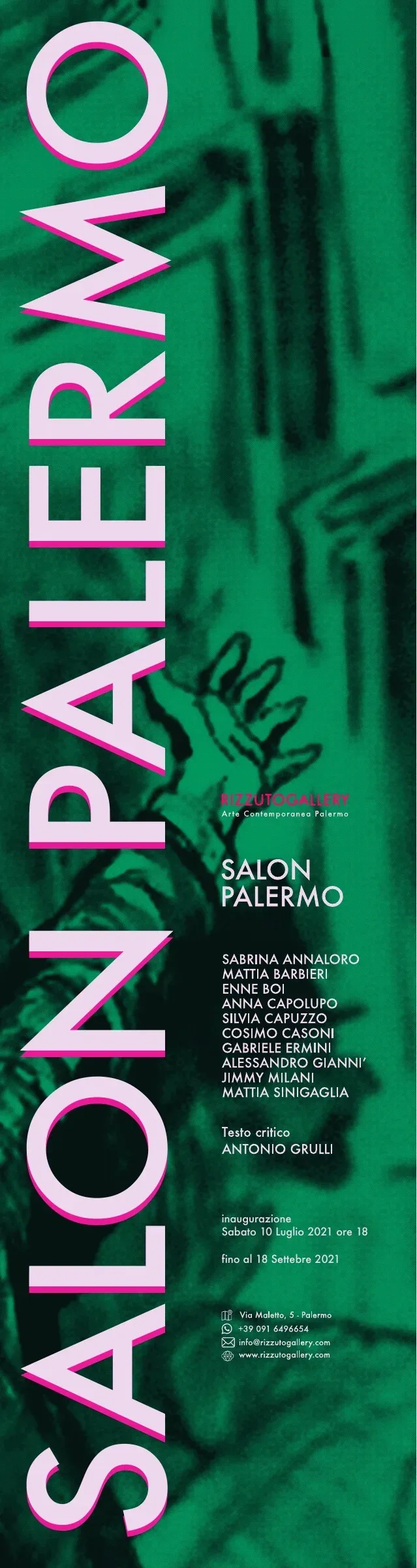 Banner verticale verde con la scritta Salon Palermo in grande, nomi degli artisti, testo critico di Antonio Grulli, inaugurazione sabato 10 luglio 2021 ore 18